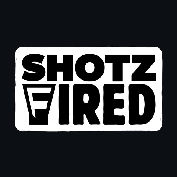 SHOTZ FIRED 