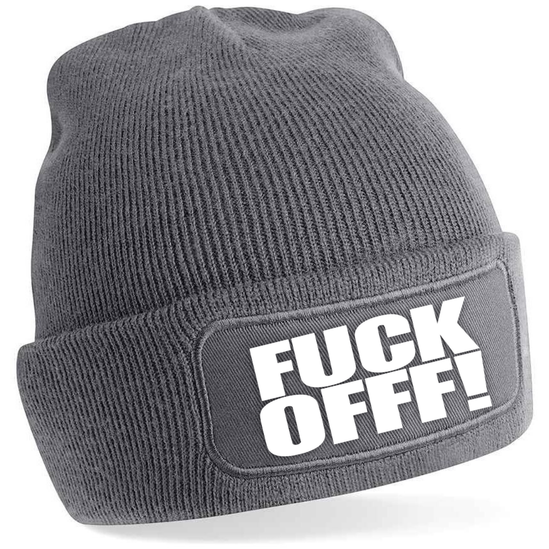 FUCK OFFF!