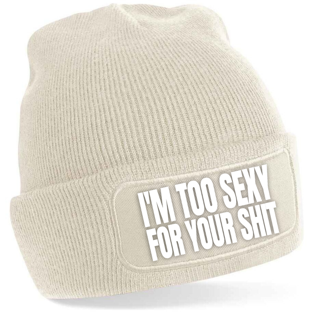 I'M TOO SEXY