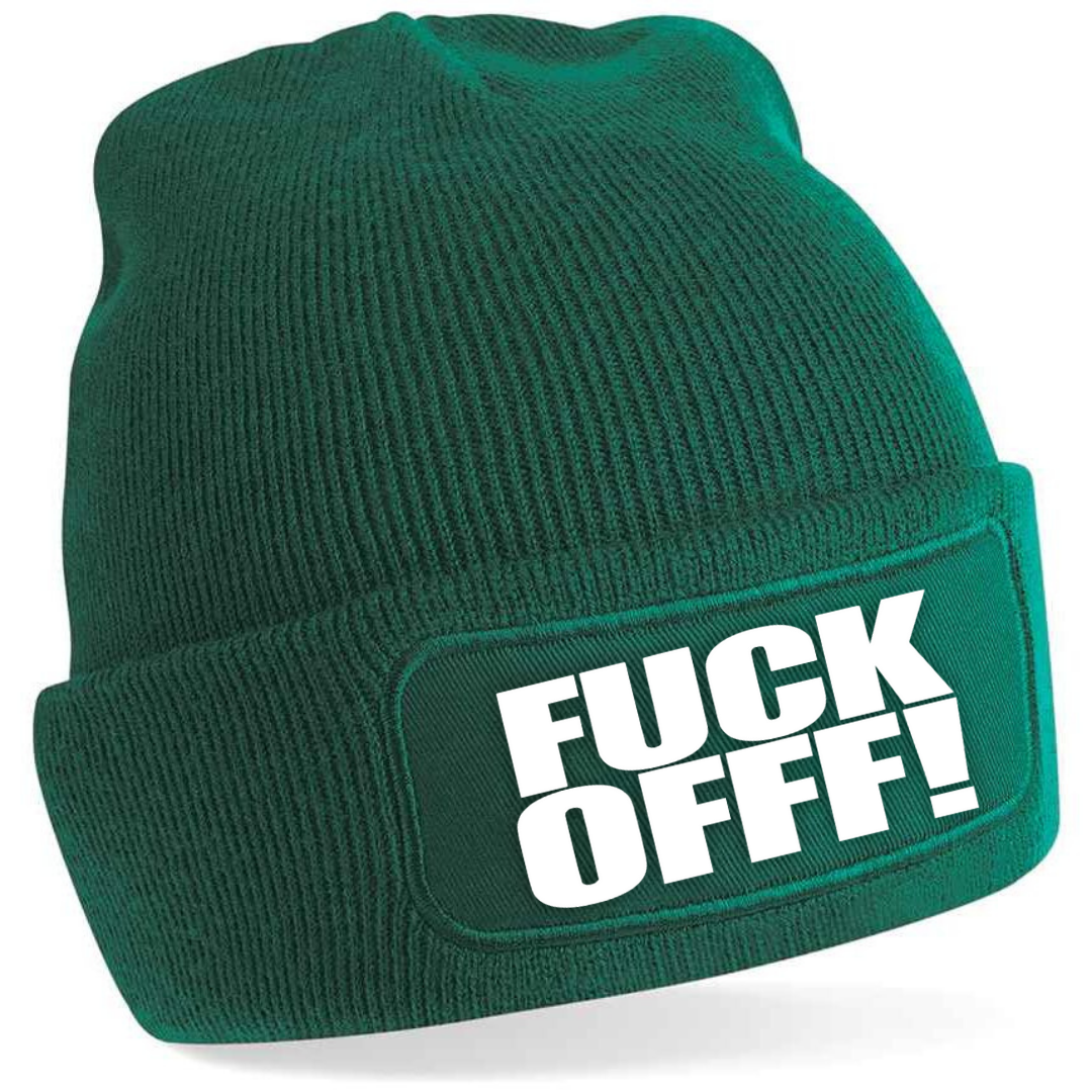 FUCK OFFF!