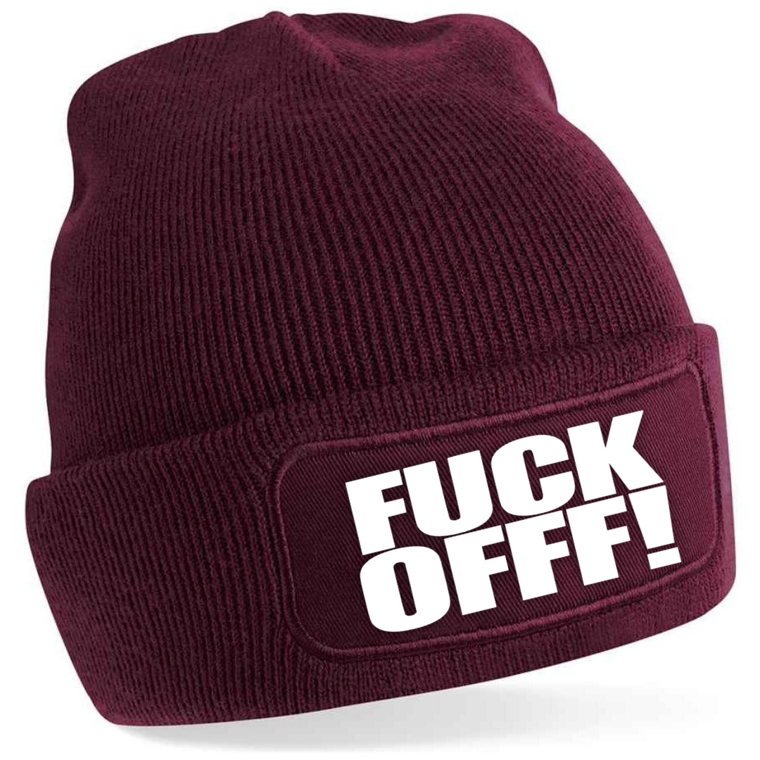 FUCK OFFF!