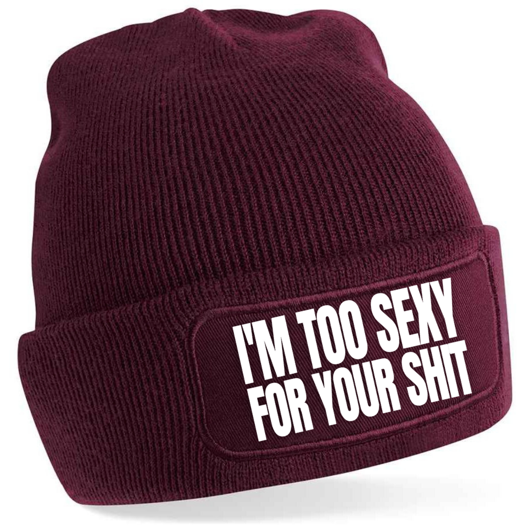 I'M TOO SEXY